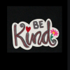 Be Kind Patch (Small/Embroidery)