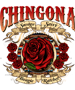 Chingona Rose Dtf Transfer