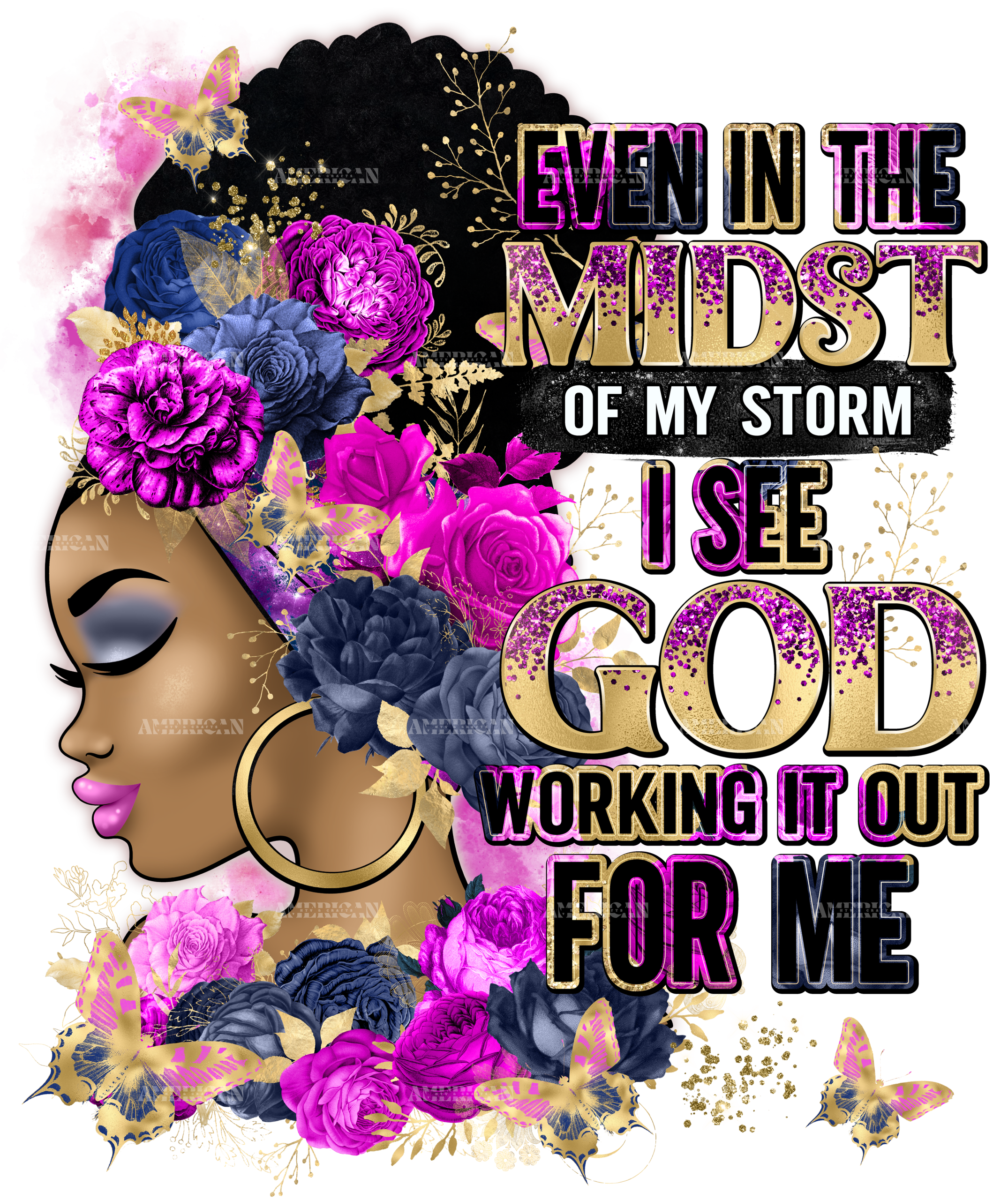 Even In The Midst Of My Storm I See God Fucsia Blue DTF Transfer