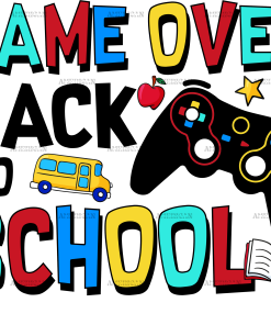 Game Over Back To School DTF Transfer