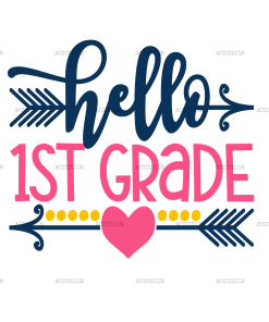 Hello 1st Grade DTF Transfer