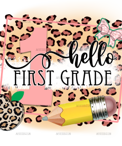 Hello 1st Grade Pink Leapord DTF Transfer