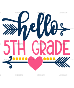 Hello 5th Grade DTF Transfer