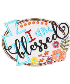I Am Blessed Patch (Small/Embroidery)