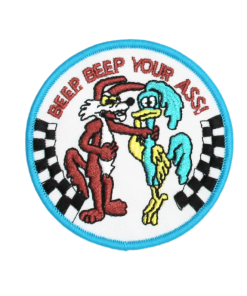 Beep Beep Your Ass Patch (Small/Embroidery)