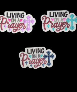 Living on a Prayer Patch (Small/Embroidery)