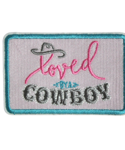 Loved By A Cowboy Patch (Small/Embroidery)