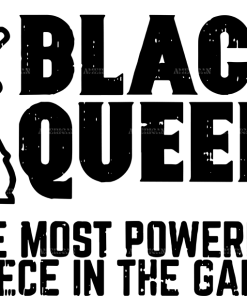 Most Powerful Piece In The Game DTF Transfer