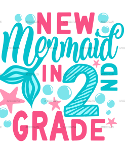 New Mermaid In 2nd Grade DTF Transfer