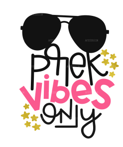 Pre-K Vibes Only DTF Transfer