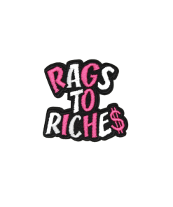 Rags To Riches Patch (Small/Embroidery)