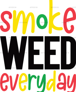 Smoke weed everyday DTF Transfer
