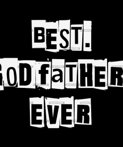 Best God Father Ever DTF Transfer