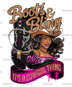 Boots And Bling It's A Cowgirl Thing-1 DTF Transfer