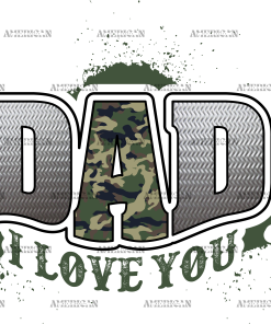 Dad I Love You DTF Transfer