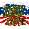 Dad Life-1 DTF Transfer