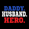 Daddy Husband Hero DTF Transfer