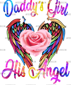 Daddy's Girl I Used To Be His Angel DTF Transfer