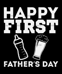 Happy First Father's Day-2 DTF Transfer