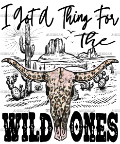 I Got A Thing For The Wild Ones DTF Transfer