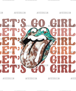 Lets Go Girls-2 DTF Transfer