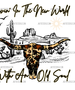 Livin In The New World With An Old Soul DTF Transfer