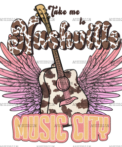 Take Me To Nashville Music City DTF Transfer
