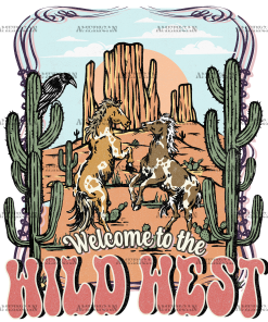 Welcome To Wild West DTF Transfer